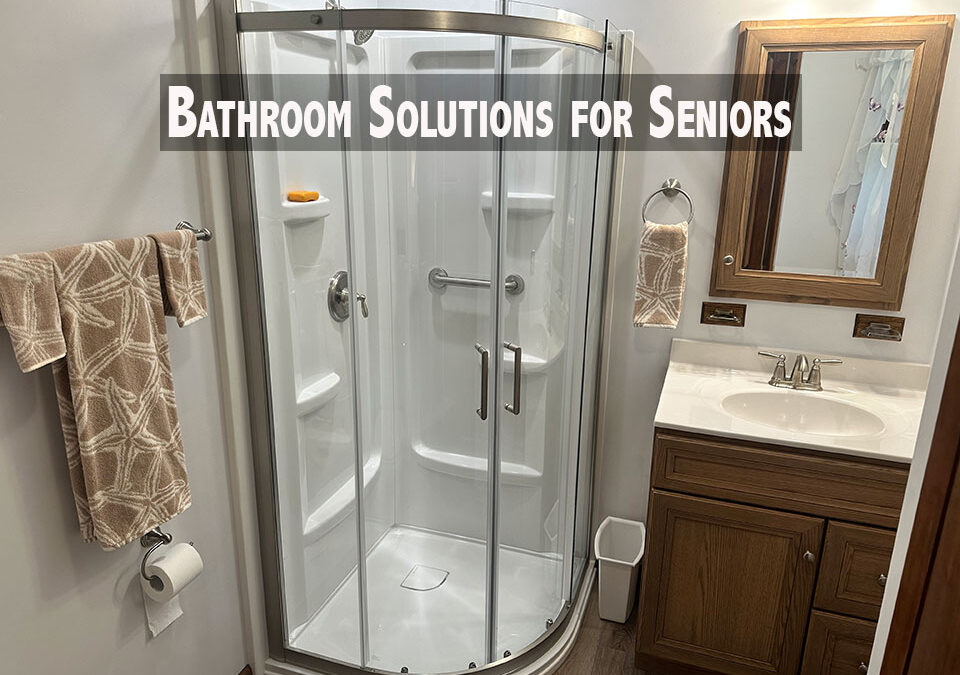 Bathroom Solutions for Seniors